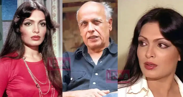 parveen babi and mahesh bhatt and her tragic life