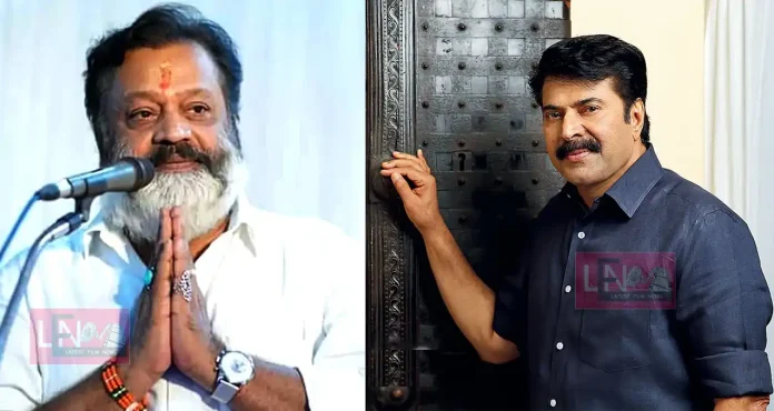 suresh gopi says mammootty is the only actor who is best for doing such roles